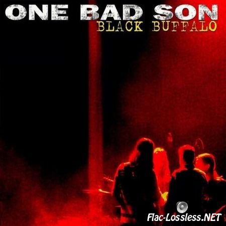 One Bad Son - Black Buffalo (2014) FLAC (tracks)