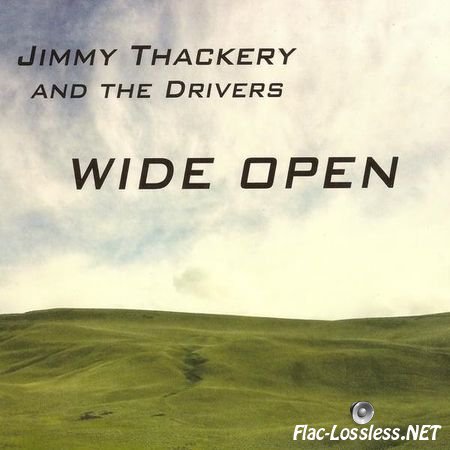 Jimmy Thackery and the Drivers - Wide Open (2014) FLAC (image + .cue)