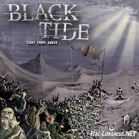 Black Tide - Light From Above (2008) FLAC (image + .cue + scans)