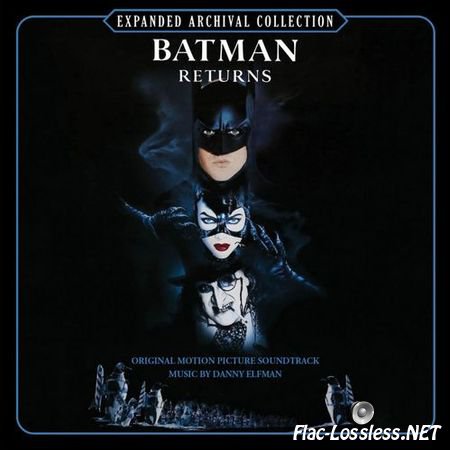 Danny Elfman - Batman Returns (Expanded Archival Collection, 2CD) (2010,1992) FLAC (tracks+.cue)