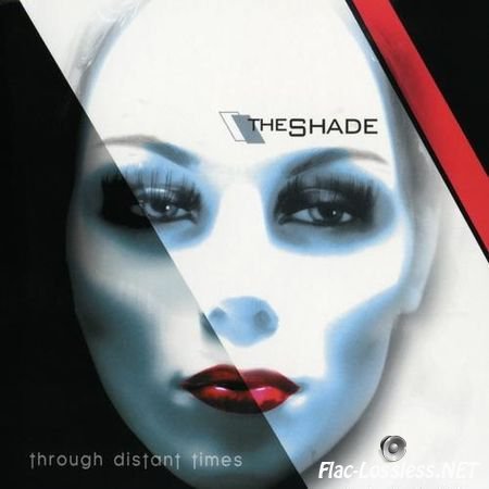 The Shade - Through Distant Times (2014) FLAC (image + .cue)