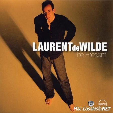 Laurent de Wilde - The Present (2006) Nocturne FLAC (tracks + .cue)