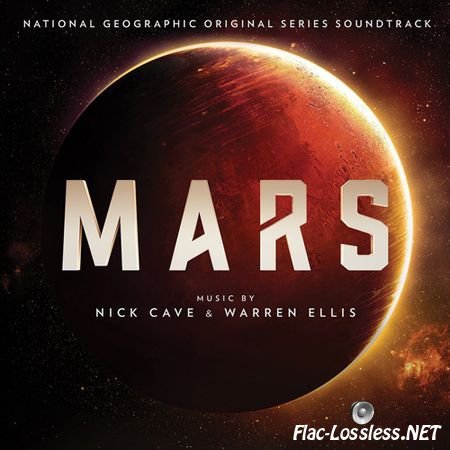 Nick Cave & Warren Ellis - Mars (Original Series Soundtrack) (2016) FLAC (tracks)
