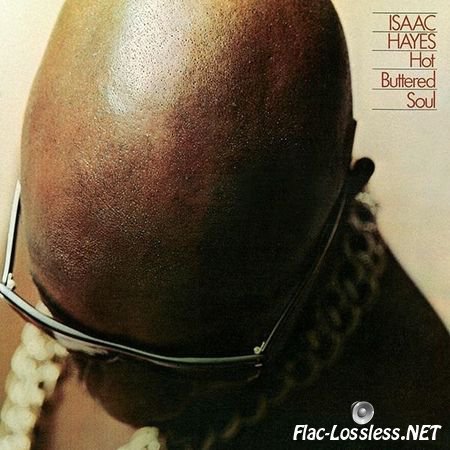 Isaac Hayes - Hot Buttered Soul (1969/2011) FLAC (tracks)