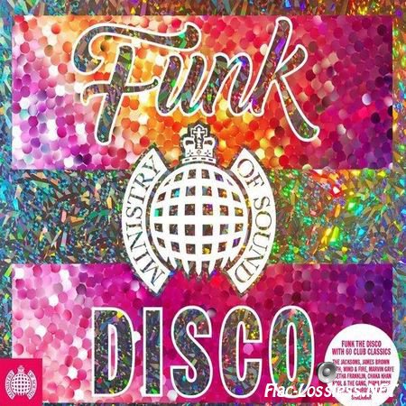 VA - Ministry Of Sound: Funk The Disco (2016) FLAC (tracks + .cue)