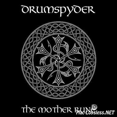 Drumspyder - The Mother Rune (2016) FLAC (tracks)