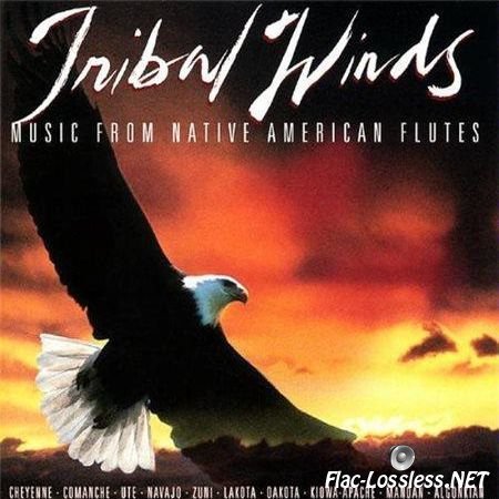 VA - Tribal Winds: Music From Native American Flutes (1996) FLAC (tracks + .cue)