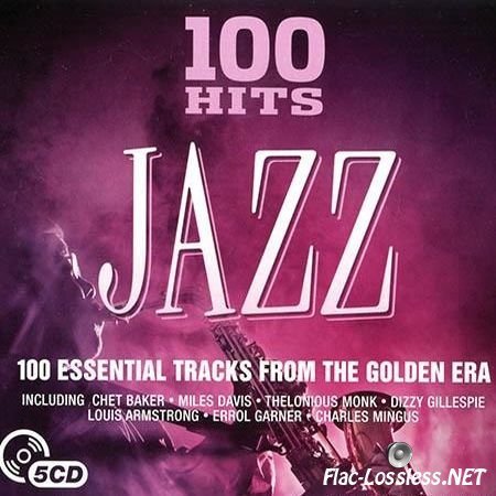 VA - 100 Hits Jazz (2016) FLAC (tracks + .cue)