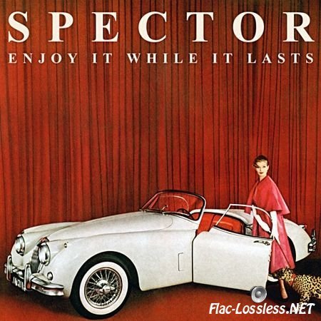 Spector - Enjoy It While It Lasts (2012) FLAC (tracks+.cue)