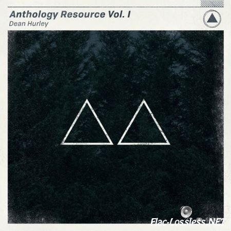 Dean Hurley - Anthology Resource Vol. 1 (2017) FLAC (tracks)
