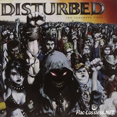Disturbed - Ten Thousand Fists (2005) FLAC