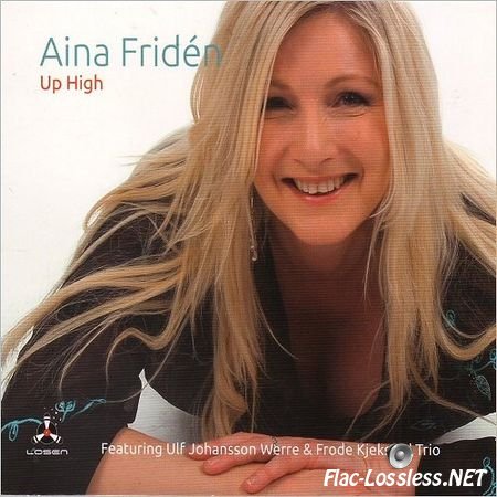 Aina Friden - Up High (2017) FLAC (tracks)