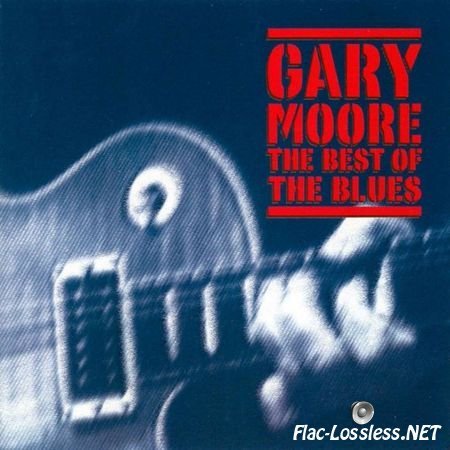 Gary Moore - The best of blues (2002) FLAC (image+.cue)