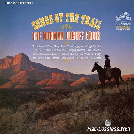 The Norman Luboff Choir – Songs Of The Trail 1966 (2016) [24bit Hi-Res] FLAC (tracks)