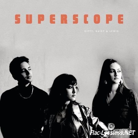 Kitty, Daisy & Lewis – Superscope (2017) [24bit Hi-Res] FLAC