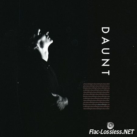 DAUNT – Unbearable Light (2017) [24bit Hi-Res EP] FLAC (tracks)