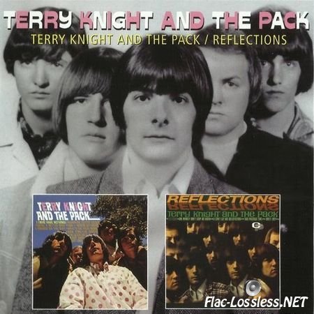Terry Knight And The Pack - Terry Knight & The Pack / Reflections (1966, 2010) FLAC (image + .cue)
