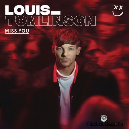Louis Tomlinson - Miss You (2017) FLAC (tracks)