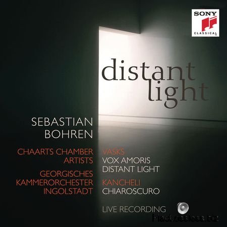 Sebastian Bohren - Distant Light - Vasks: Vox Amoris, Distant Light & Kancheli: Chiaroscuro (2017) [24bit Hi-Res] FLAC (tracks)
