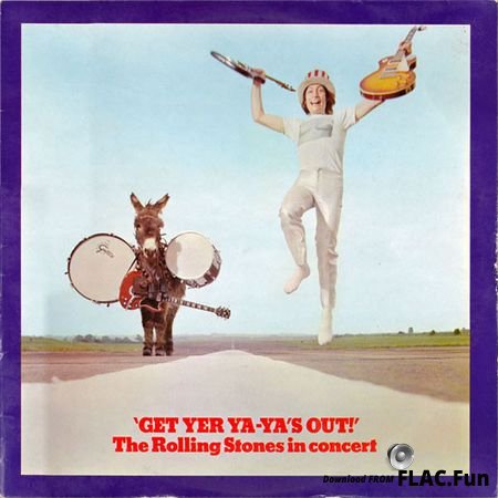 The Rolling Stones - Get Yer Ya-Ya's Out! The Rolling Stones In Concert 1970 (40th Anniversary Deluxe Edition) (2017) FLAC