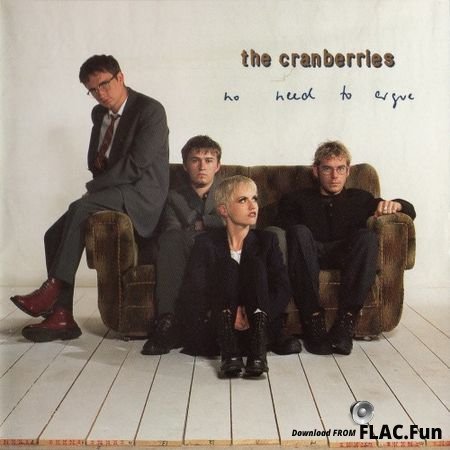 The Cranberries - No Need To Argue (1994) FLAC (image+.cue)