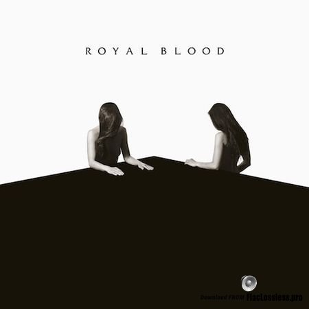 Royal Blood - How Did We Get So Dark? (2017) FLAC (image+.cue)