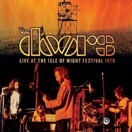 The Doors - Live At The Isle Of Wight Festival (1970, 2018) FLAC (tracks)