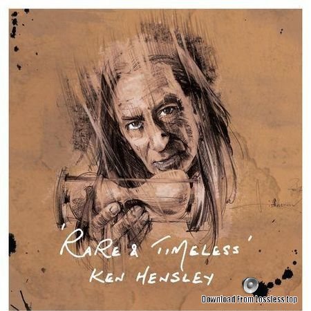 Ken Hensley - Rare and Timeless (2018) FLAC (tracks)