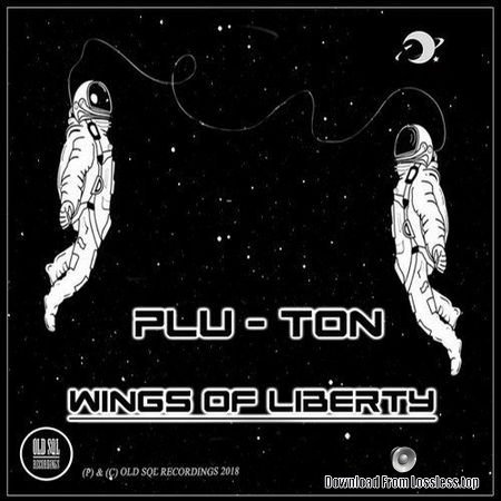 Plu-Ton - Wings of Liberty (2018) FLAC (tracks)