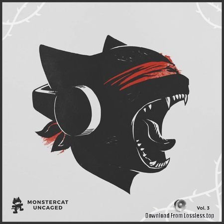 MonsterCat - Monstercat Uncaged Vol. 3 (2017) FLAC