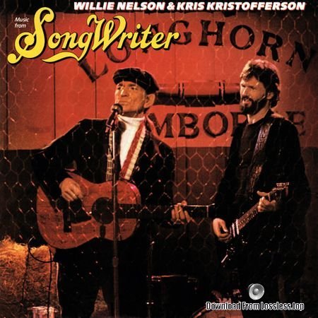Willie Nelson and Kris Kristofferson - Music From Songwriter (1984) (Vinyl) FLAC