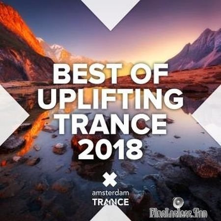 VA - Best Of Uplifting Trance 2018 (2018) FLAC (tracks)