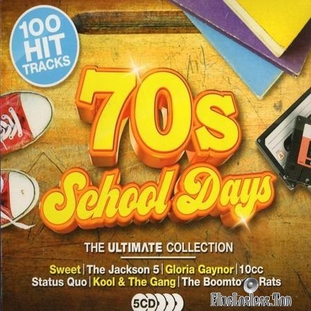 VA - 70's - School Days (The Ultimate Collection) (2017) FLAC (tracks + .cue)