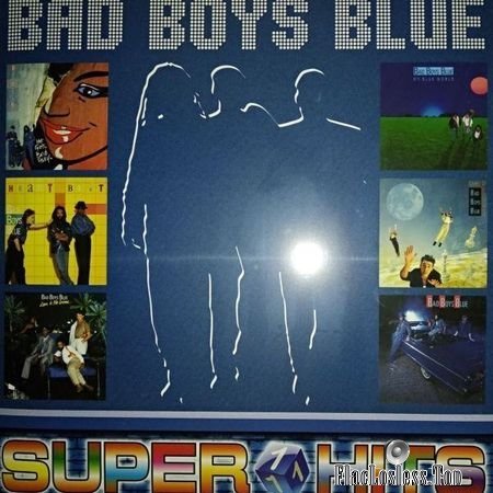 Bad Boys Blue - Super Hits 1 (2018) (Vinyl) WV (image + .cue).jpg