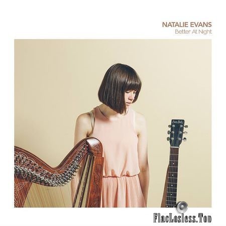 Natalie Evans - Better At Night (2018) FLAC