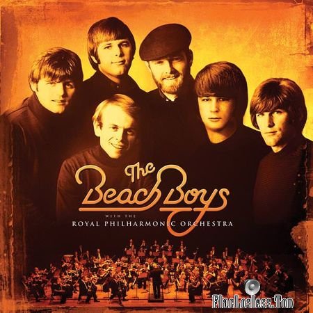 The Beach Boys and Royal Philharmonic Orchestra - The Beach Boys With The Royal Philharmonic Orchestra (2018) (24bit Hi-Res) FLAC
