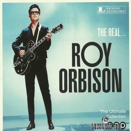 Roy Orbison - The Real...Roy Orbison (The Ultimate Collection) (2015) FLAC (tracks + .cue)
