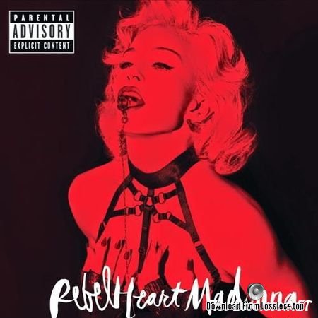 Madonna - Rebel Heart (Super Deluxe Edition) (2015) FLAC (tracks + .cue)