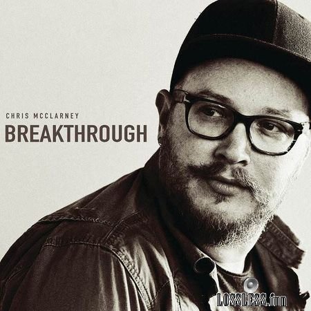 Chris McClarney - Breakthrough (Live) (2018) FLAC