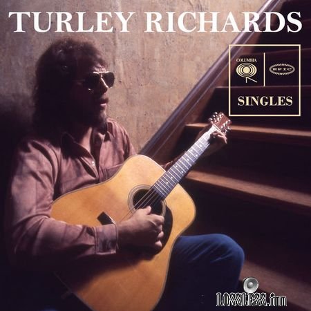 TURLEY RICHARDS - Columbia and Epic Singles (2018) (24bit Hi-Res) FLAC