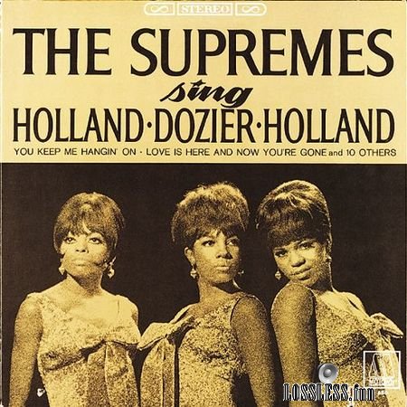 The Supremes - The Supremes Sing Holland-Dozier-Holland (2018) (Expanded Edition) FLAC