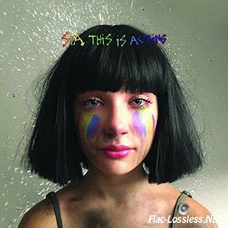 Sia - This Is Acting (2016) FLAC (tracks)