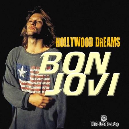 Bon Jovi - Hollywood Dreams (2018) FLAC