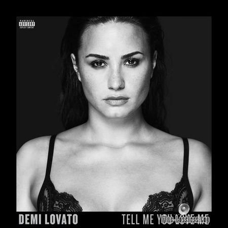 Demi Lovato - Tell Me You Love Me (2017) (24bit Hi-Res, Deluxe Edition) FLAC