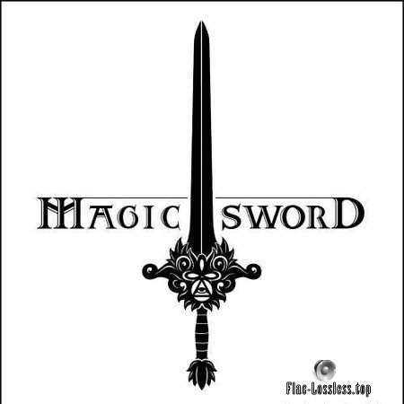 Magic Sword - Volume 1 | Legend EP (2015, 2016) FLAC (tracks)