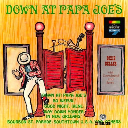 The Dixie Belles - Down at Papa Joes (1963, 2018) (24bit Hi-Res) FLAC