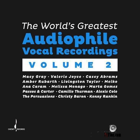 VA - The Worlds Greatest Audiophile Vocal Recordings Vol. 2 (2018) (24bit Hi-Res) FLAC