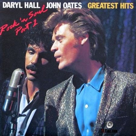 Daryl Hall and John Oates - Greatest Hits: Rock N Soul Part 1 (1983) (US, Vinyl) FLAC