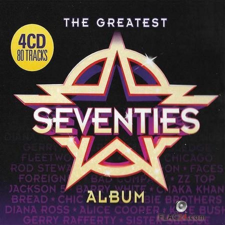 VA - The Greatest Seventies Album (2018) (4CD) FLAC