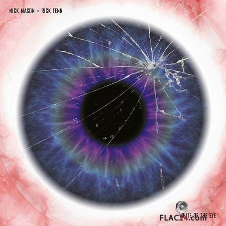 Nick Mason and Rick Fenn - White of the Eye (Original Motion Picture Soundtrack) (2018) (24bit Hi-Res) FLAC
